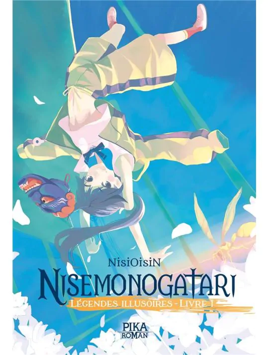 Nisemonogatari - légendes illusoires tome 1
